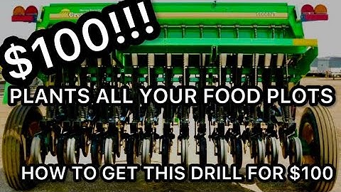 GET A NO TILL DRILL 4 FOOD PLOTS FOR $100!!!!!!