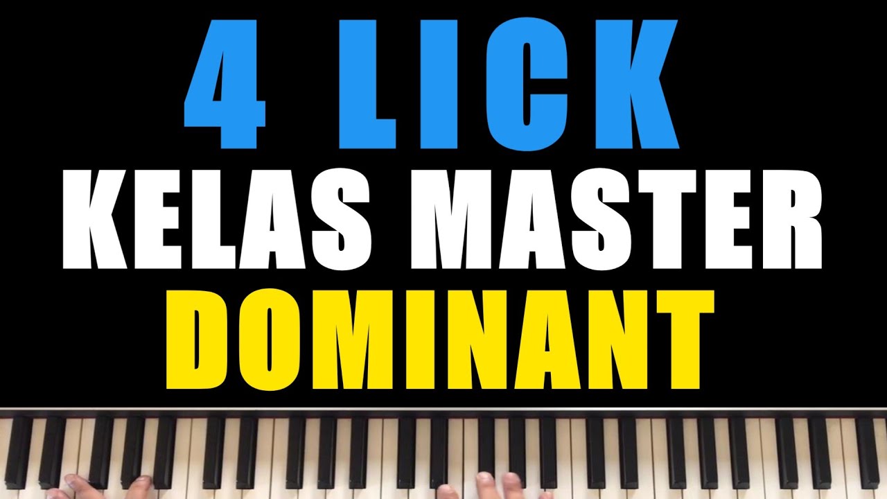 4 LICK AJAIB UNTUK DOMINANT CHORD | BELAJAR PIANO KEYBOARD JAZZ