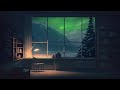 The northern lights  chill winter lofi mix