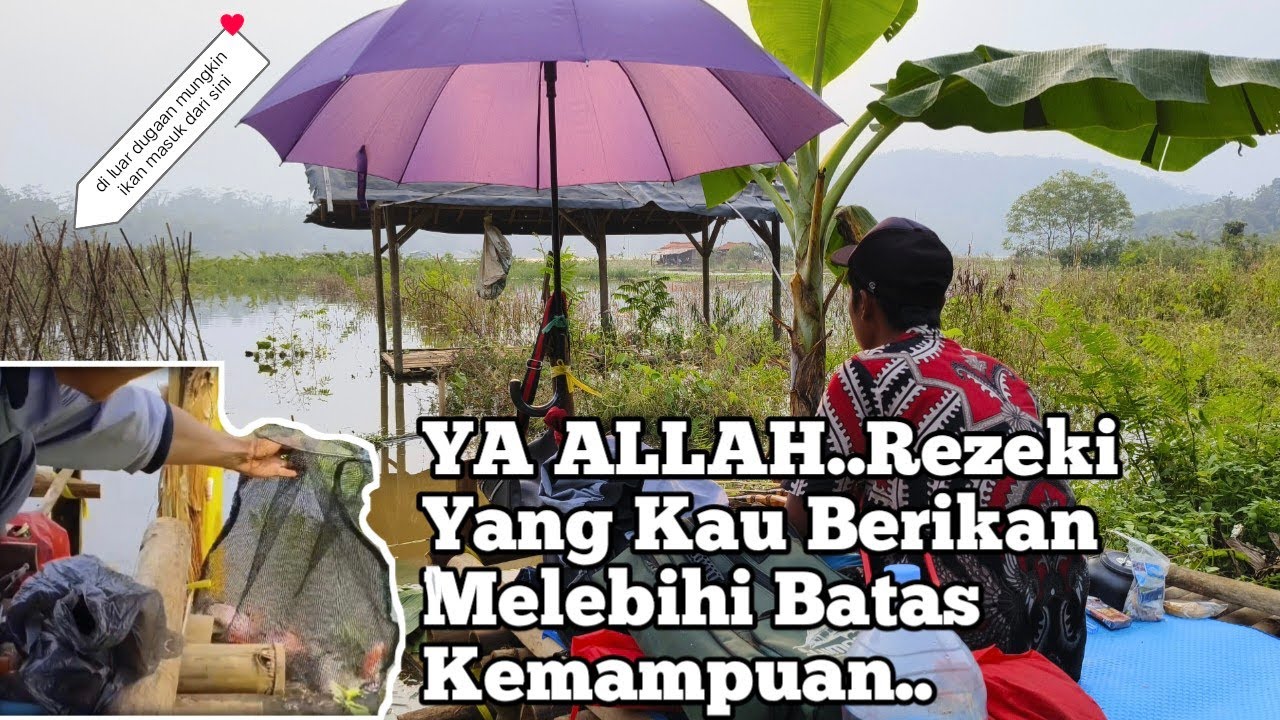CAMP FISHING Ep.146 Kebun Kacang Terendam Sempat Menyerah Dan Bingung