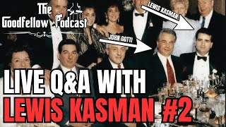 LIVE Q&A With John Gotti's Former Advisor Lewis Kasman | Dominick Cicale & Lewis Meet For First Time