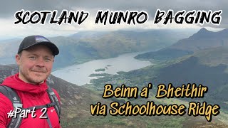 Munro Bagging, Beinn a'Bheithir via Schoolhouse Ridge