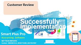 Customer Review....Successfully Implementation Smart Plus Pro Accounting Software screenshot 5