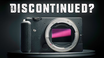 Is it true? Is the SIGMA fp Discontinued?!
