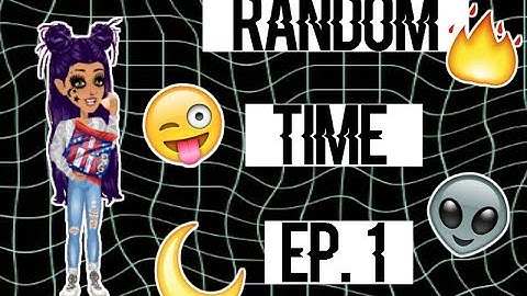 Random Time -MSP- Ep 1