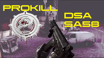 Contract Wars prokill DSA SA58