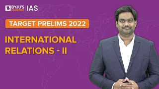 Free Crash Course: Target Prelims 2022 | International Relations Current Affairs - 2 | UPSC CSE screenshot 3