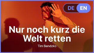 Tim Bendzko - Nur Noch Kurz Die Welt Retten (Lyrics / Songtext German &amp; English)