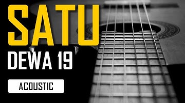 Dewa 19 - Satu (Karaoke Akustik)