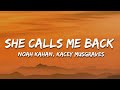 Noah Kahan Kacey Musgraves She Calls Me Back Lyrics mp3