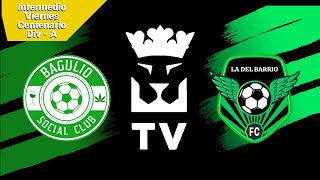 Bagulio SC (5) - (1) La del Barrio | Partido Completo