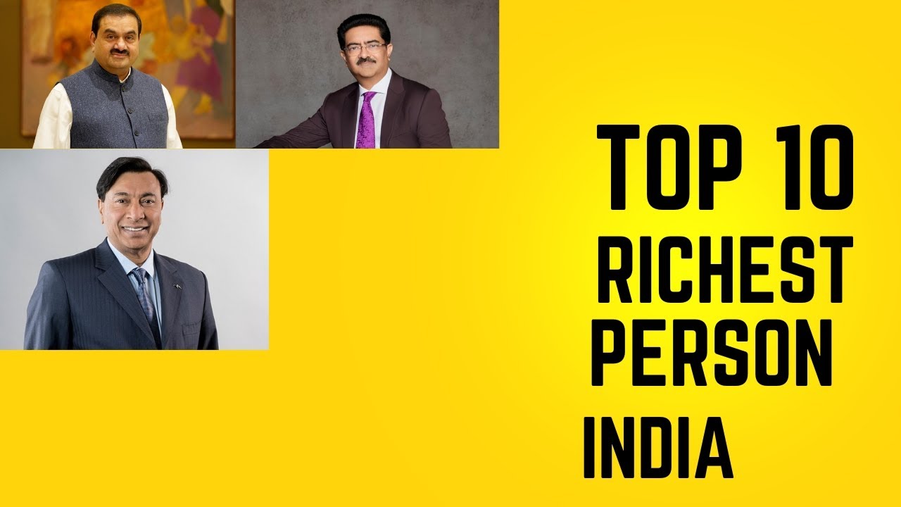 Top 10 Richest Person In India To 10 Richest Men In India 2023 Top 10 Richest Person In India To 10 Richest Men In India 2023