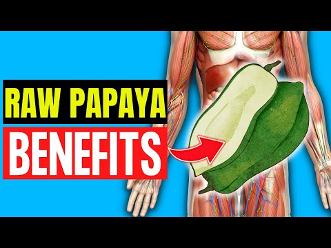 Green Papaya Benefits: What You Need to Know!