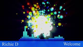 Richie D - Welcome Drum And B 2019