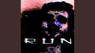 R U N