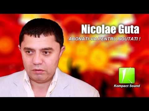 Nicolae Guta - Nu-mi pare rau HIT 2013 - Manele Noi 2013