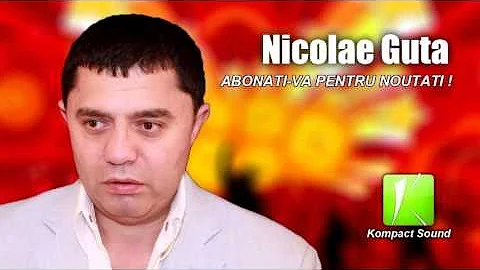 Nicolae Guta - Nu-mi pare rau k-play (Manele Hit)noi