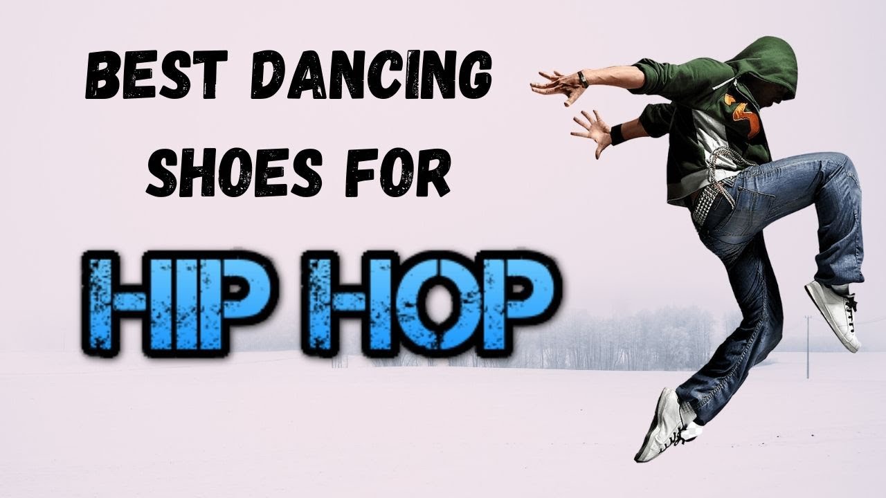 best shoes for hip hop dance class