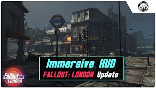 FALLOUT: LONDON - Immersive HUD (iHUD)