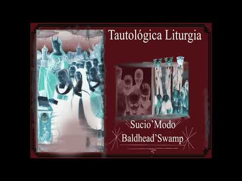 TAUTOLÓGICA LITURGIA