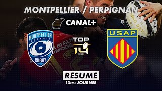 Le résumé de Montpellier / Perpignan - TOP 14 - 13ème journée