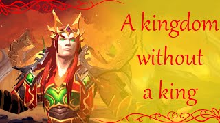 Why does The Kingdom of Quel'Thalas have no king?