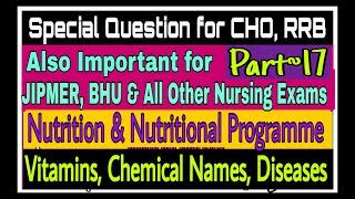 Special Questions for CHORRBJIPMERBHUPGI Rohtak&All Nursing Exams || Part~17