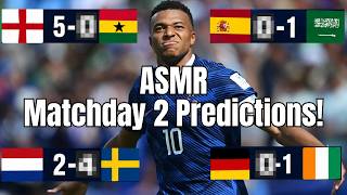 ASMR | My World Cup Matchday 2 Predictions 2026!
