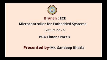 Microcontroller & Embedded System Design | PCA Timer Part-3 | AKTU Digital Education