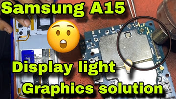 Samsung A15 display light graphics solution || technical expert Assam #explore #technical #foryou