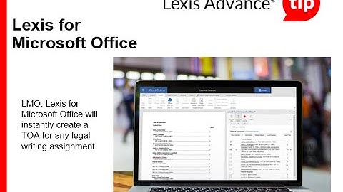 Tip of the Week: Lexis for Microsoft Office