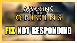 How to FIX Assassin's Creed Origins Not Responding! screenshot 2