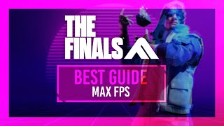 BEST Optimization Guide | The Finals Season 2 | Max FPS | Best Settings