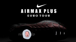 air max plus euro tour