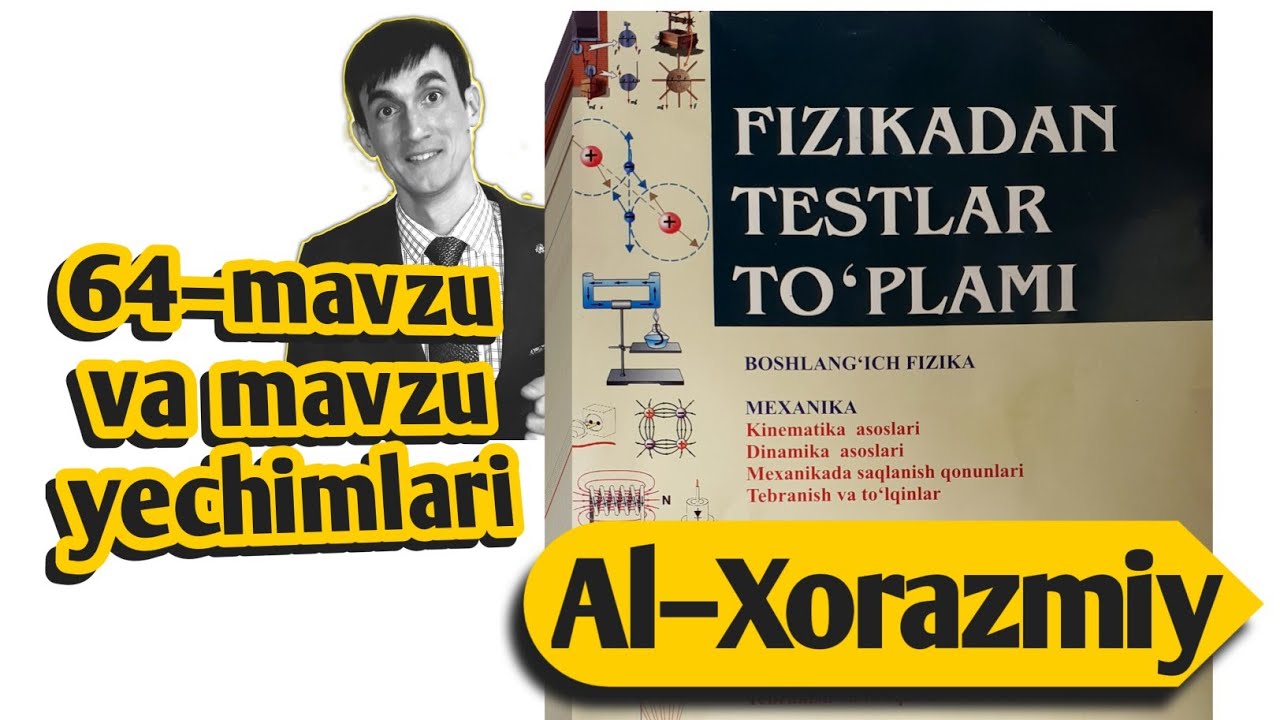 64–mavzu va mavzu yechimi | Elastiklik kuchining ishi | Uzoqov fizika to'plam