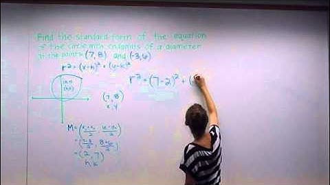 How to find the equation of a circle given 2 endpoints of a diameter