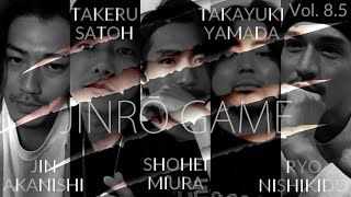 NGTV×TAKERU | GAME Vol. 8.5 - WEREWOLF/人狼