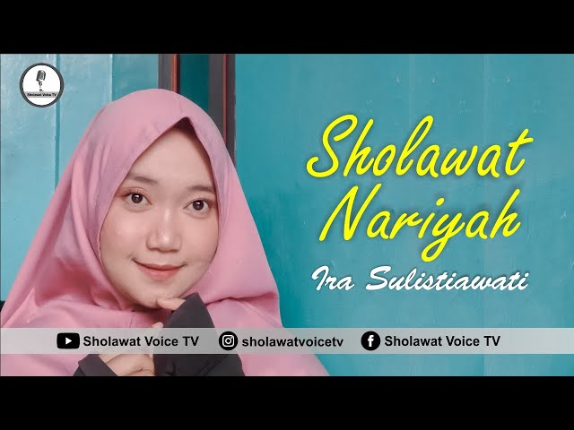 COVER SHOLAWAT NARIYAH - IRA SULISTIAWATI - Sholawat terbaru By Sholawat Voice TV class=