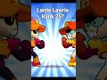 LARRİE Lawrie Rank 20 #drawing #art #music #brawlstars #lyfex #keşfet #soloshowdown