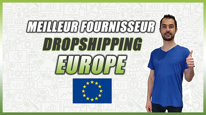 Les meilleurs fournisseurs de dropshipping en Europe