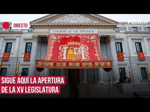 🔴 DIRECTO | Sigue aquí la sesión de apertura de la XV legislatura