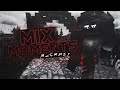 MIX MOMENTS (LMAO)