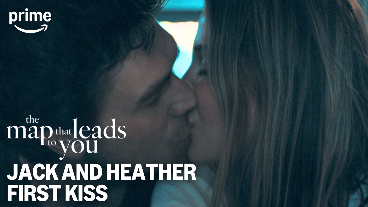 Jack and Heather's First Kiss | The Map That Leads To You | Prime Video