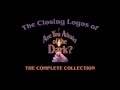 The closing logos of are you afraid of the dark  the complete collection