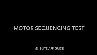 Motor Sequencing Test