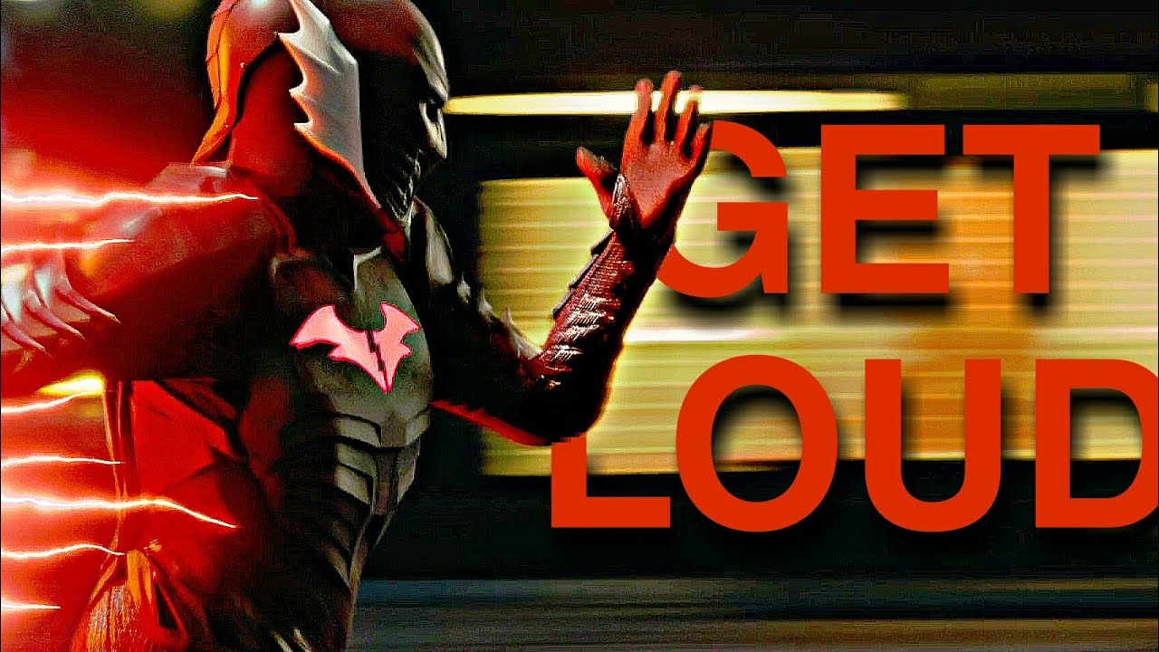The Flash • Get Loud