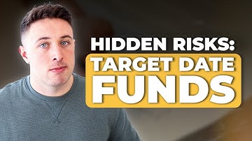 Hidden RISKS of Target Date Funds | What You Need to Know