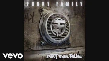 Fonky Family - Haute tension (Audio)