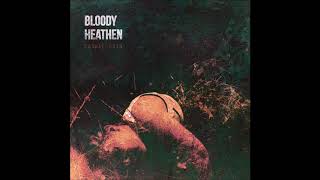 Bloody Heathen - Wreckage