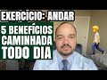 5 benefcios quando voc caminha todos os dias surpreendente